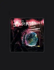 Poslechněte si interpreta Barricades, sledujte hudební videa, přečtěte si životopis, podívejte se na data turné a další informace.