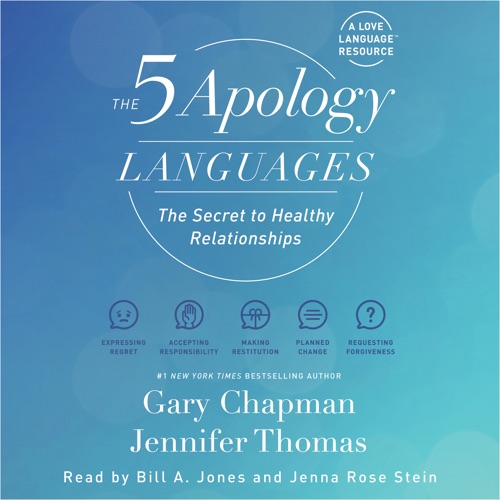 The 5 Apology Languages: The Secret to Healthy Relationships cover