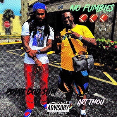 No Fumbles (feat. Art Thou) - Single