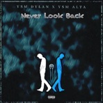 Never Look Back