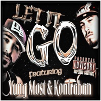 Let It Go (feat. Kontraban) - Single - Yung Most