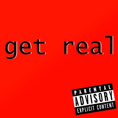 Get Real - Single