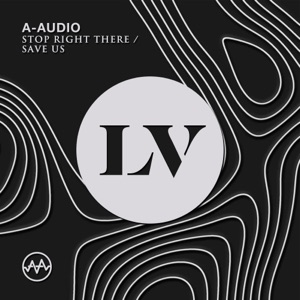 Stop Right There / Save Us - Single