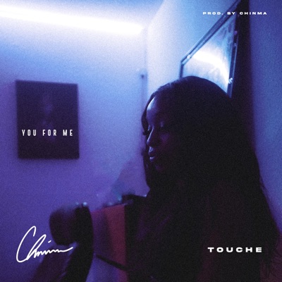 You For Me (feat. Touche) - Single