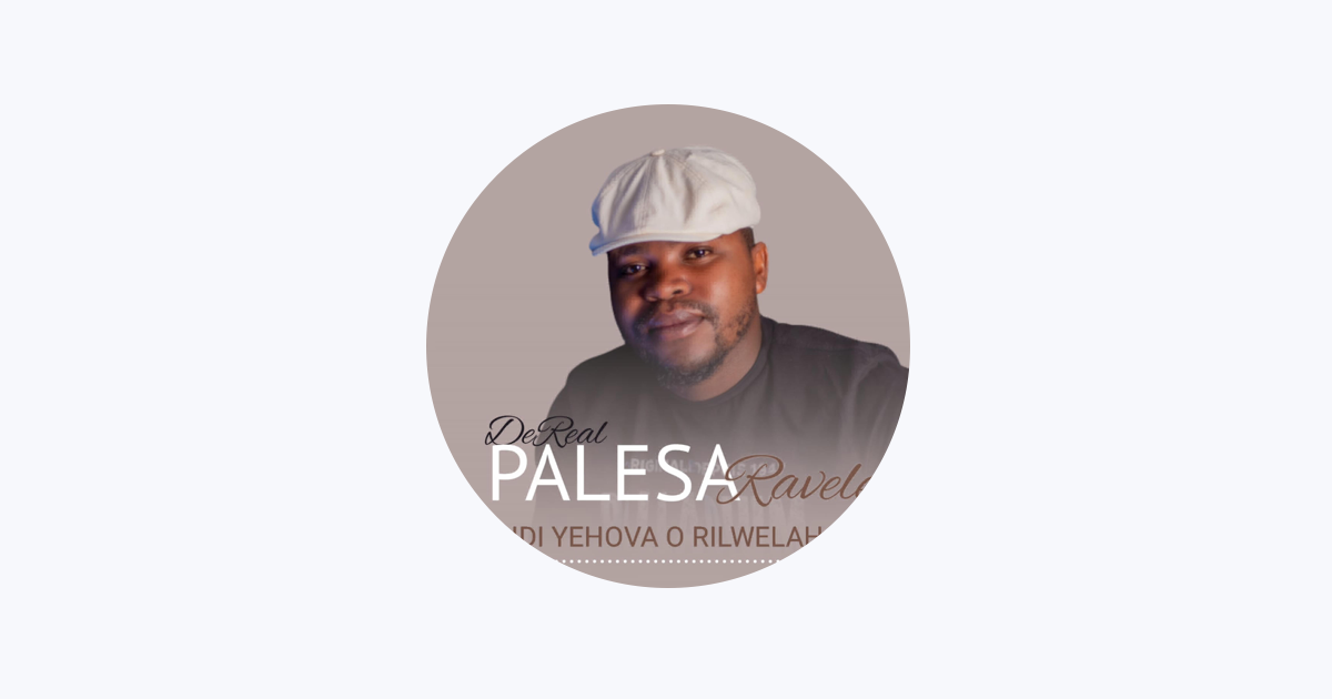 ‎Dereal palesa ravele - Apple Music
