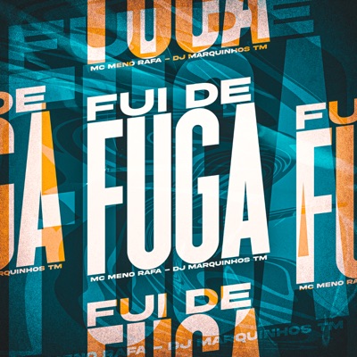 Fui de Fuga - Single