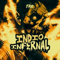 INDIO INFERNAL - Single - TRK DJ