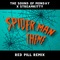 Spiderman Theme (Red Pill Remix) - The Sound of Monday & StreamKitty lyrics