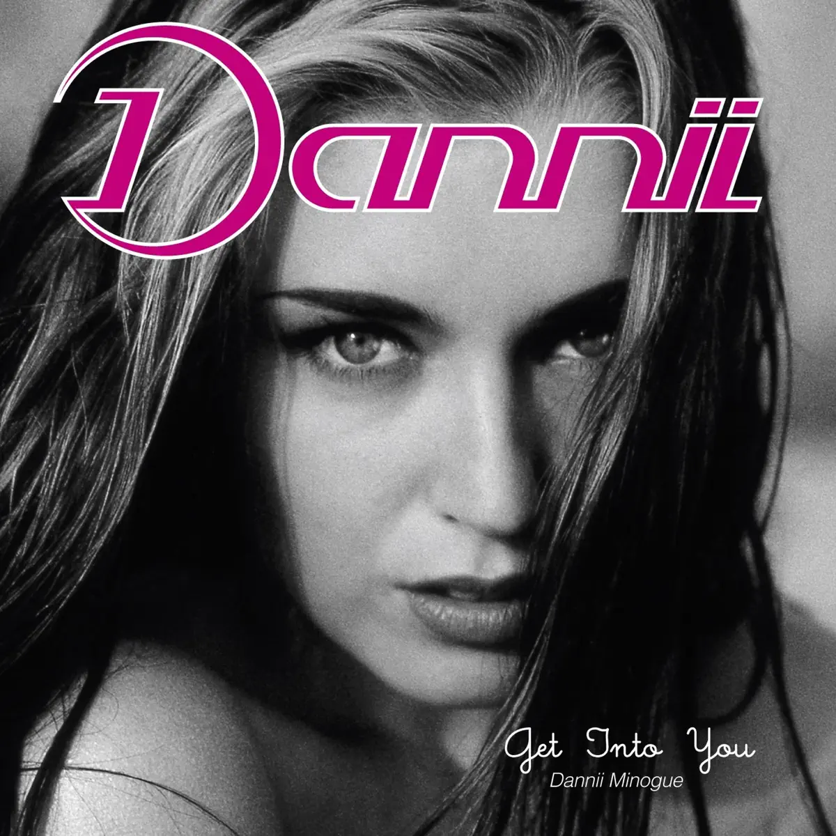 Dannii Minogue - Get into You (Deluxe Edition) (1993) [iTunes Plus AAC M4A]-新房子