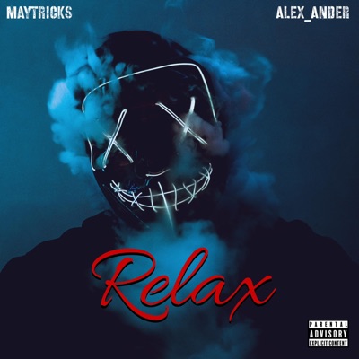 Relax (feat. Alex_Ander) - Single