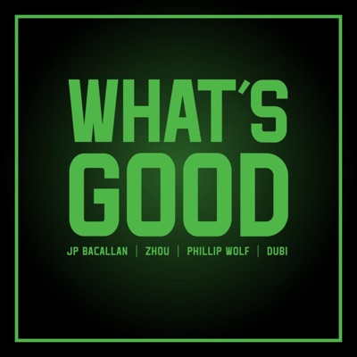 What's Good (feat. Dubi) - Single