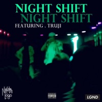 Night Shift - Single - Nikolas Logo & Truji
