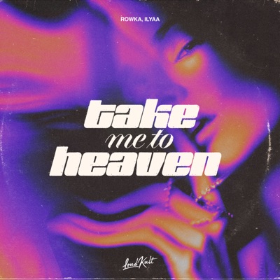 Take Me to Heaven - Single
