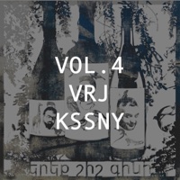 Vol. 4  VRJ KSSNY (feat. Tigran Suchyan & Dave Geodakyan) - Single - 3 Shish Gini