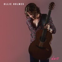 Wait (feat. Lack of Afro) - Single - Ollie Holmes