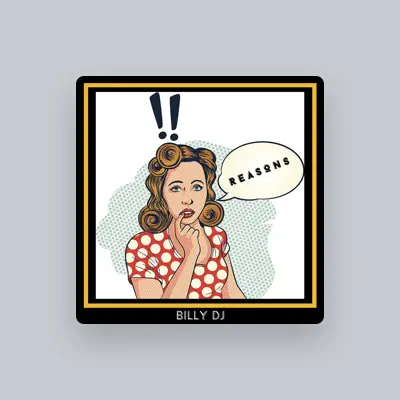 Listen to Billy Dj, watch music videos, read bio, see tour dates & more!