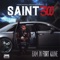 Dirty Game (feat. Stu Hustlah) - Saint300 lyrics