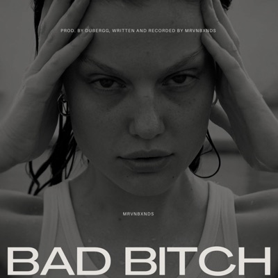Bad Bitch - Single