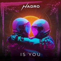 Is You - Single - Nadro