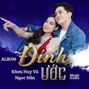 Đính Ước (feat. Ngoc Han)