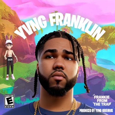 Yvng Franklin (feat. Yvng Grievous)