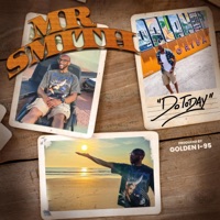 Do Today - Single - Mr. Smith