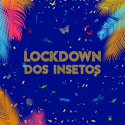 Lockdown dos insetos - Single