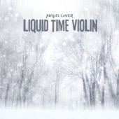 Liquid Time Violin artwork