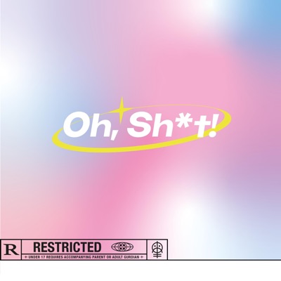 Oh, Shit! - Single