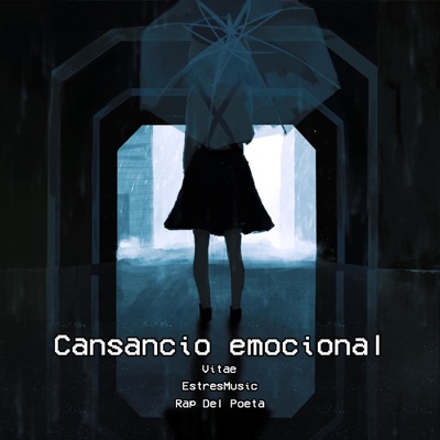 Cansancio emocional (feat. EstresMusic & Rap Del Poeta) - Single