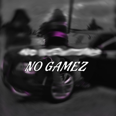No Gamez - Single