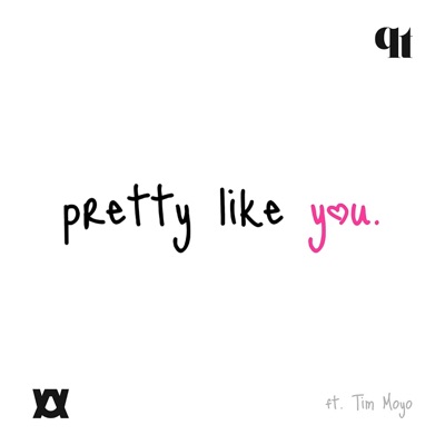 Pretty Like You (feat. Tim Moyo) - Single