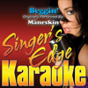 Beggin' (Originally Performed By Måneskin) [Instrumental] - Singer's Edge Karaoke