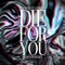 Die For You (Slim Tim Remix Radio Edit) artwork