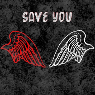 Save You (feat. Bris Bane & Ohjayzzy) - Single
