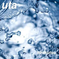 Uta (feat. CHISA) - Hirokutsu