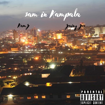 3am in kampala (feat. Zainy Zee) - Single