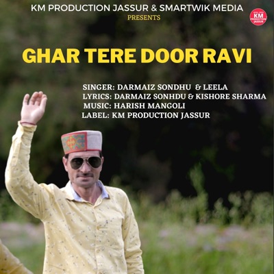 GHAR TERE DOOR RAVI - Single