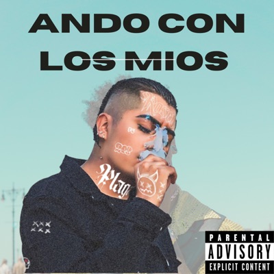 Ando Con los Mios (feat. Og Records Mx) - Single