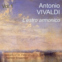 Antonio Vivaldi: L'estro Armonico, Vol. 1 - Soloists of St. Petersburg Chamber Ensemble & Mikhail Gantvarg