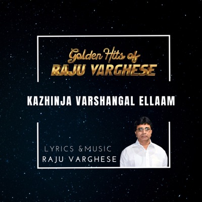 Kazhinja varshangal ellaam - New Year Song (feat. Raju Varghese, Jai Studio Productions, Binoy Chacko & Isssac John) - Single