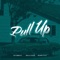 Pull Up - Glitzbeatz, Spillz Ochai & Echow Clay lyrics
