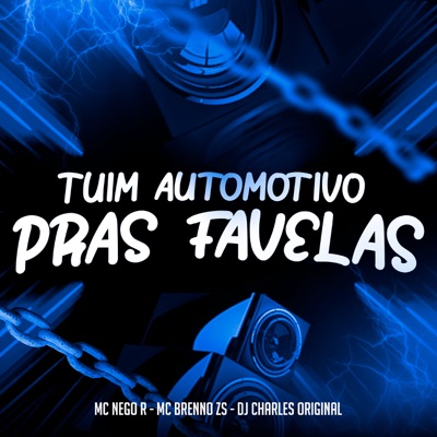 Tuim Automotivo Pras Favelas - Single