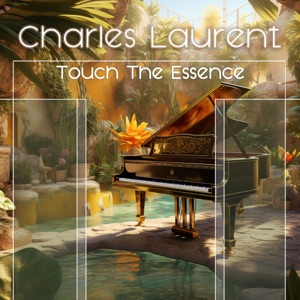Touch the Essence (solo piano)