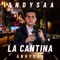 La cantina - Andy Saá lyrics