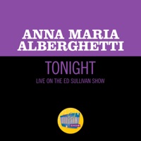 Tonight (Live On The Ed Sullivan Show, November 27, 1960) - Single - Anna Maria Alberghetti