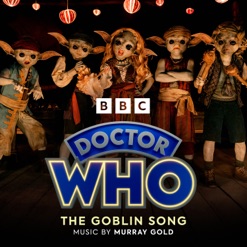 DOCTOR WHO - THE GOBLIN SONG cover art