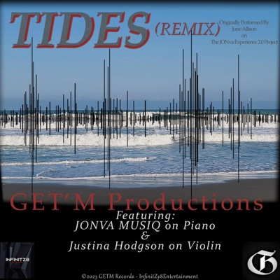 TIDES (feat. The JONva Experience 2.0 Project & Justina Hodgson) [REMIX] - Single