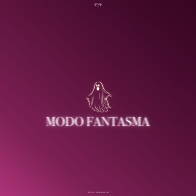 Modo Fantasma - Single