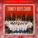 Christmas Favourites Trinity Boys Choir